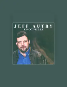 收听 Jeff Autry、观看音乐视频、阅读小传、查看巡演日期等 ！