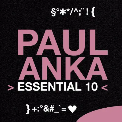 Essential 10: Paul Anka - Paul Anka