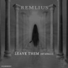 Leave Them - Single