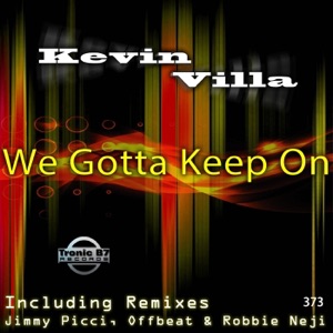 We Gotta Keep On (feat. D'Layna) - EP