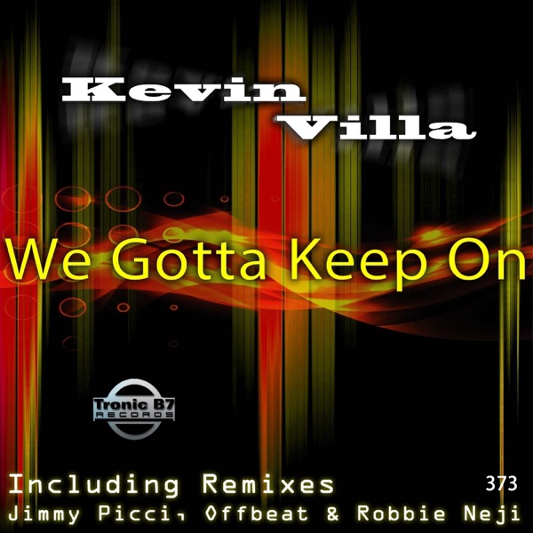 We Gotta Keep On (feat. D'Layna) - EP