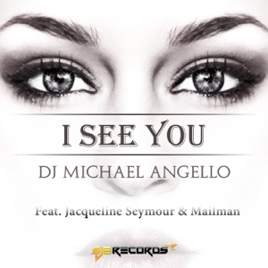 I See You (Radio & Club Edit) [feat. Jacqueline Seymour & Mailman]