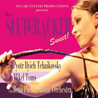 Slutcracker Sweet (Nutcracker)