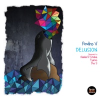 Delusion - Andro V