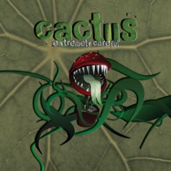 Cactus - We Love Radio