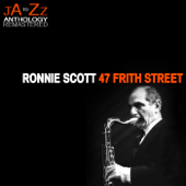 47 Frith Street: The Best of Ronnie Scott
