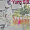 That's What We Came For - Yung G.S. lyrics