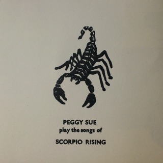 Peggy Sue Play the Songs of Scorpio Rising