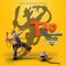 Tadeo Jones Titles and Escaping Lava - Zacarias M. de la Riva lyrics