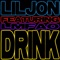 Drink - Lil Jon lyrics