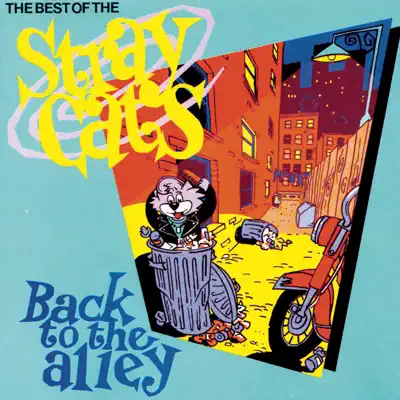 Back to the Alley - Stray Cats