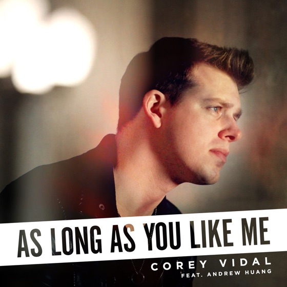 Cover artwork for As Long as You Like Me (feat. Andrew Huang)