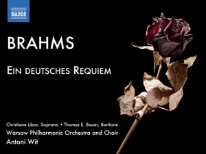 Brahms: Ein deutsches Requiem