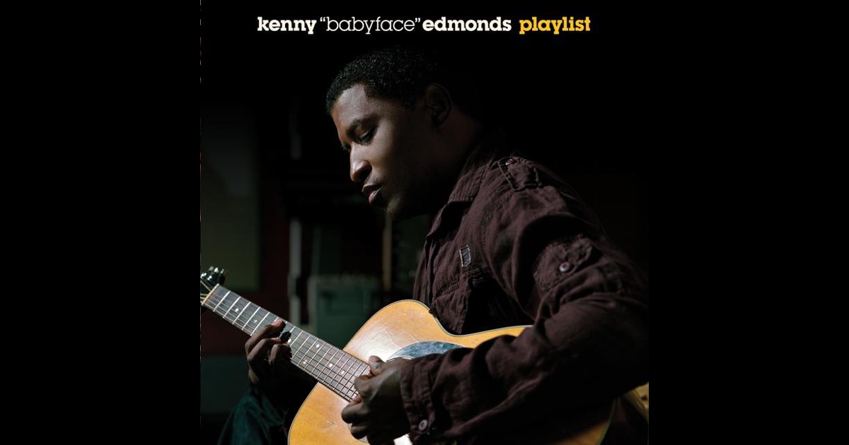 Babyfaces Playlist In Stores Today And Tv Appearances This Week playlist bonus track version by kenny quot babyface quot edmonds Babyfaces Playlist In Stores Today And Tv Appearances This Week playlist bonus track version by kenny quot babyface quot edmonds