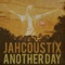 Another Day - Jahcoustix lyrics