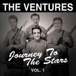 Journey to the Stars, Vol. 1 - The Ventures