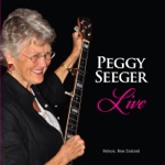 Peggy Seeger - I Been a Bad Bad Girl