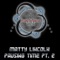 Pausing Time (Part 2) - Matty Lincoln lyrics