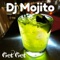 Get Get - DJ Mojito lyrics