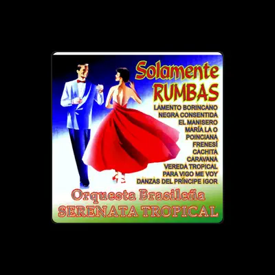 Listen to Orquesta Serenata Tropical, watch music videos, read bio, see tour dates & more!