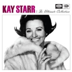 Kay Starr - Dancing On My Tears