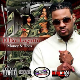 For My N***a (feat. D Rose) Dboi Lagotto