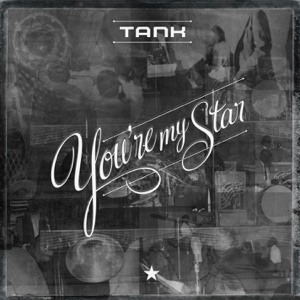 Tank - You're My Star - Line Dance Chorégraphe