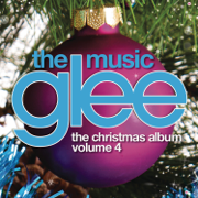 Glee: The Music, The Christmas Album, Vol. 4 - EP - Glee Cast