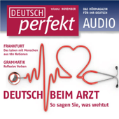 Deutsch perfekt Audio. 11/2012: Deutsch lernen Audio - Zu Gast sein - Div.