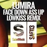 Face Down Ass Up — Lumira