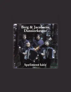 Berg & Jacobsen's Dansiorkestur dinle, müzik videolarını izle, biyografisini oku, tur tarihlerini ve daha fazlasını gör!