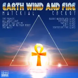 Material Energy - Earth, Wind & Fire