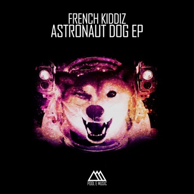 Astronaut Dog - EP