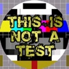 This Is Not a Test - Single