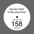 If She Only Knew (Original)