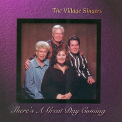 The Village Singers - Far Side Banks of Jordan