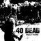 Bronson - 40 Dead lyrics