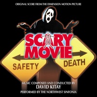 Scary Movie - Original Score from the Dimension Motion Picture - David Kitay & Northwest Sinfonia