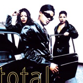 Total - Can't You See (feat. The Notorious B.I.G.)