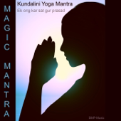 Kundalini Yoga Mantra - Ek ong kar sat gur prasad - EP