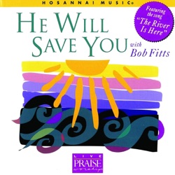 Bob Fitts - Sing Hallelujah (feat. Integrity's Hosanna! Music)