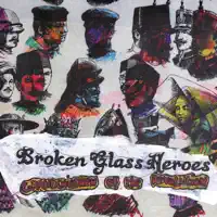 Let's Not Fall Apart — Broken Glass Heroes