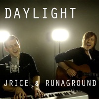 Daylight - Single - J Rice & RUNAGROUND