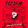 Vortex - H.M. Is King