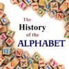 The History of the Alphabet - Kevin Stroud