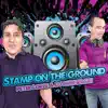 Peter Loree & DJ Michelski - Stamp on the Ground