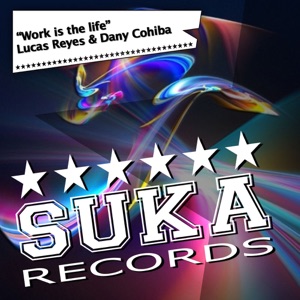 Work Is The Life - Single