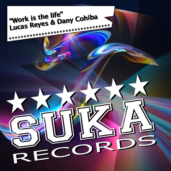 Work Is The Life - Single