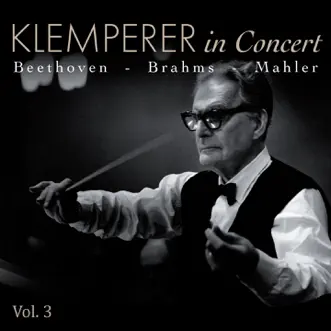 Klemperer in Concert Vol. 3 (1955) by North German Radio Chorus, Otto Klemperer, Annelies Kupper, Sieglinde Wagner, Josef Greindl, Rudolf Schock, Cologne Radio Symphony Orchestra & Cologne Radio Orchestra album reviews, ratings, credits