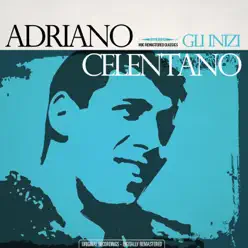 Gli Inizi - Adriano Celentano